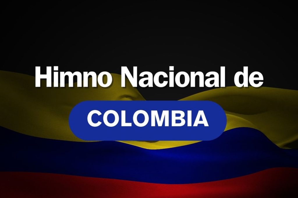 Himno de Colombia: Historia, Letra y Significado Completo