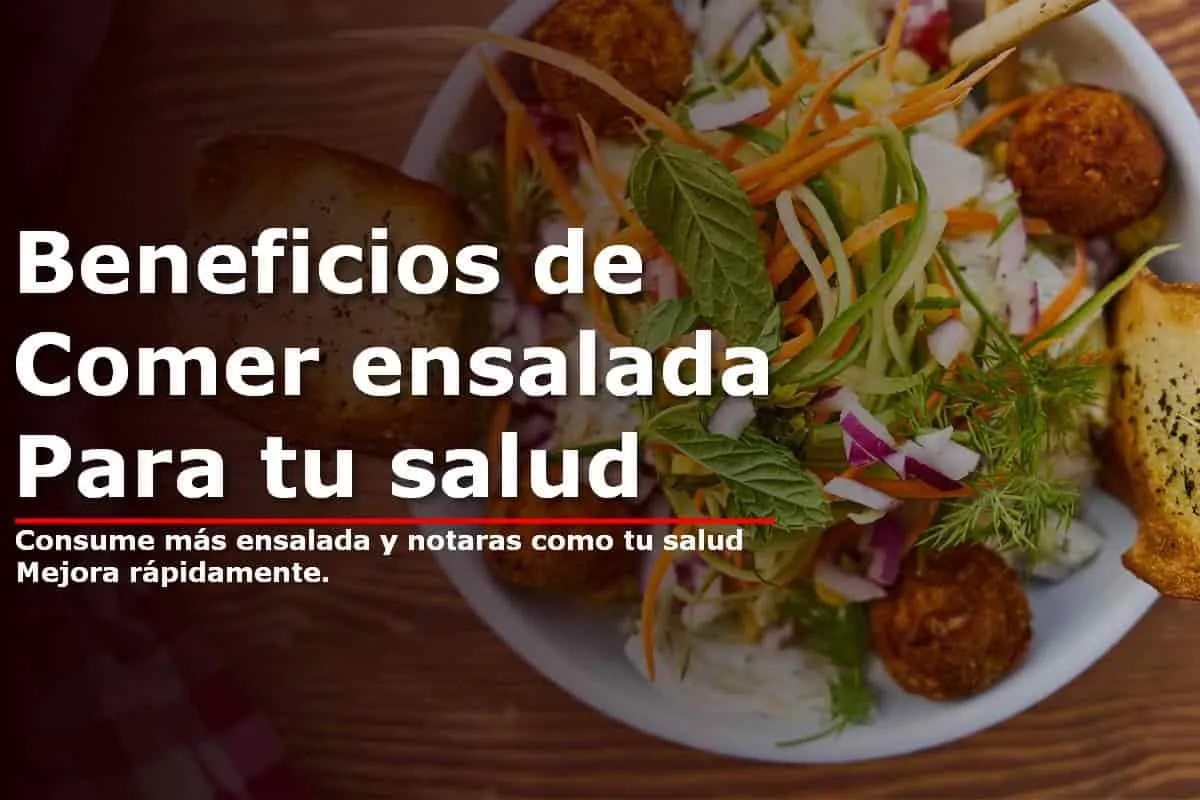 Beneficios de comer ensaladas