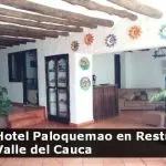 Hotel Paloquemao en Restrepo Valle