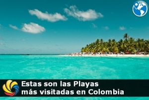 playas más visitadas en Colombia por turistas