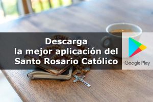 aplicación del Santo Rosario
